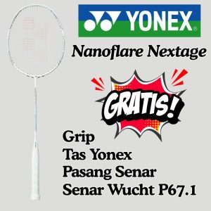 Raket Badminton Yonex Nanoflare Nextage GRATIS tas, senar dan grip hitam