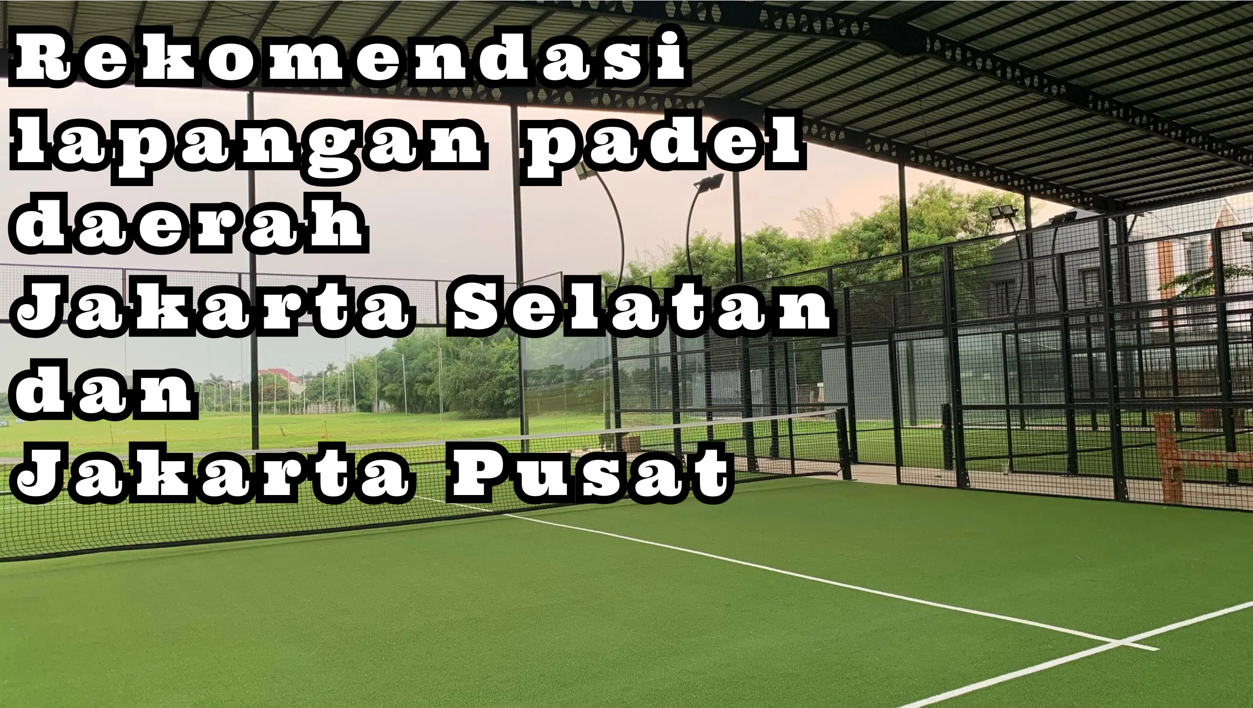 Rikemndasi lapangan padel